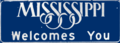 "Mississippi Welcomes You" road sign (text only).png